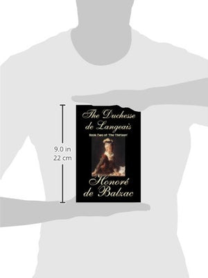 The Duchesse De Langeais, Book Two of the Thirteen: Book 2 of the Thirteen,Used