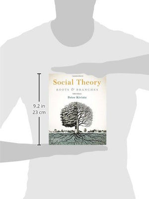 Social Theory: Roots and Branches,Used