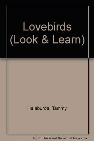 Basic Book of Lovebirds Look and Learn,Used