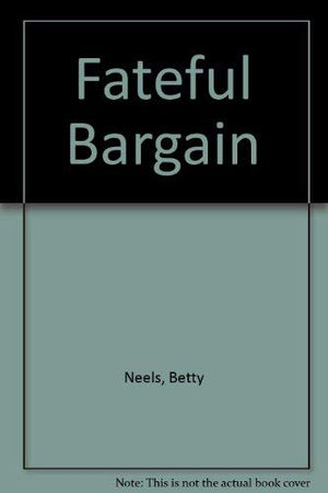 The Fateful Bargain (Large Print Harlequin Romances Series),Used