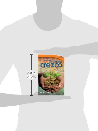 Teacher Created Materials  TIME For Kids Informational Text: Hacer que el dinero crezca (Making Money Grow)  Grade 5  Guided ,Used