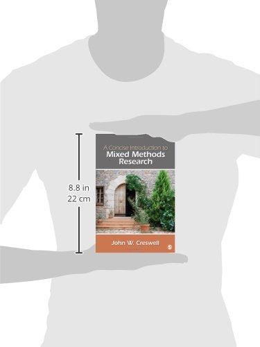 A Concise Introduction To Mixed Methods Research