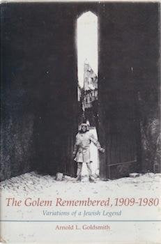 The Golem Remembered, 19091980: Variations of a Jewish Legend,Used