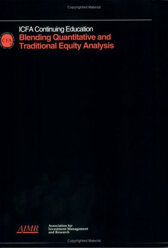 Blending Quantitative and Traditional Equity Analysis,Used