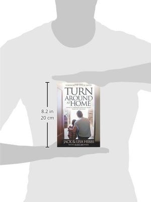 Turnaround At Home: Giving A Stronger Spiritual Legacy Than You Received,New