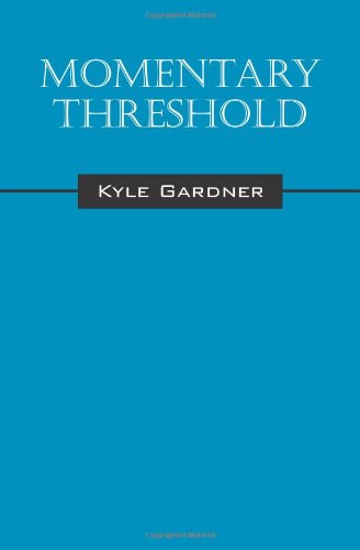 Momentary Threshold,Used