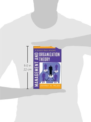Management and Organization Theory: A JosseyBass Reader,Used