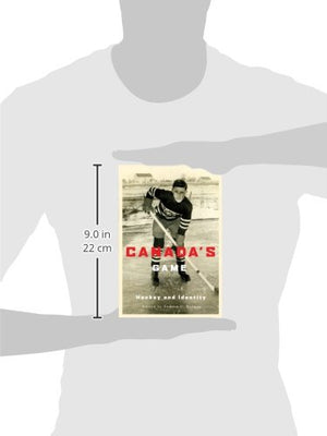 Canada's Game: Hockey and Identity,Used