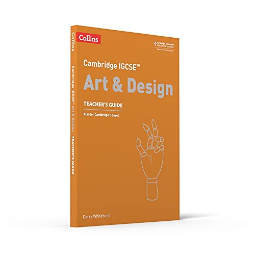 Cambridge IGCSE Art and Design Teacher Guide (Cambridge International Examinations),Used