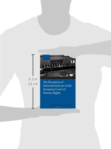 The Reception of International Law in the European Court of Human Rights (International Courts and Tribunals Series),Used