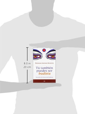T tambin puedes ser budista: Descubre las claves del budismo (Sabiduria Perenne) (Spanish Edition),Used