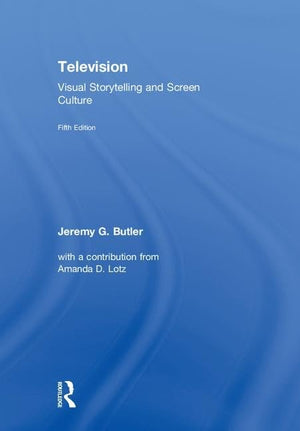 Television: Visual Storytelling and Screen Culture,Used