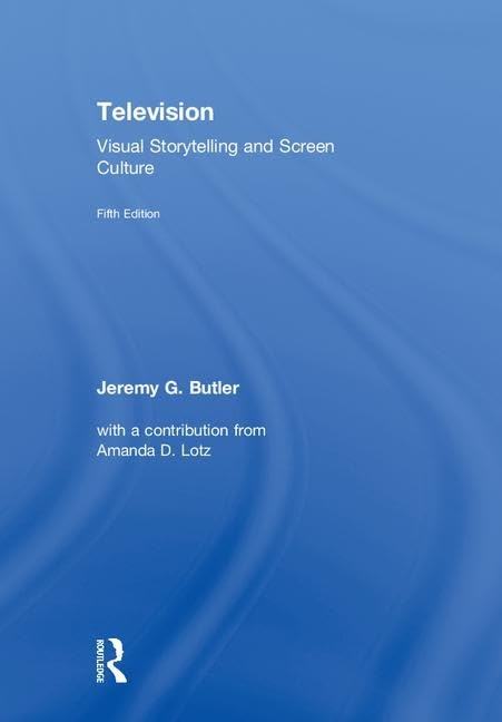 Television: Visual Storytelling and Screen Culture,Used