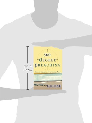 360Degree Preaching: Hearing, Speaking, And Living The Word