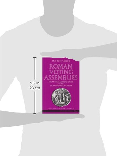 Roman Voting Assemblies: From The Hannibalic War To The Dictatorship Of Caesar (Thomas Spencer Jerome Lectures),Used