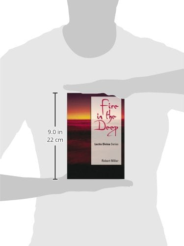 Fire in the Deep: Lectio Divina, Cycle A,Used