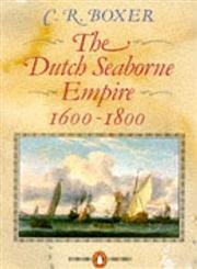 The Dutch Seaborne Empire: 16001800,Used