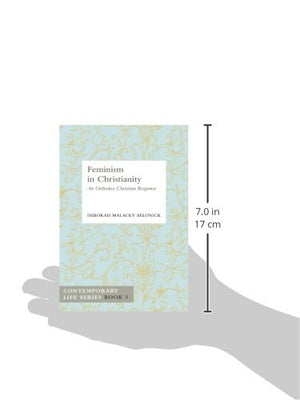 Feminism In Christianity: An Orthodox Christian Response