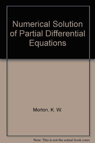 Numerical Solution of Partial Differential Equations,Used