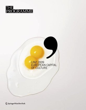 The Programme: Linz 2009 European Capital of Culture,Used