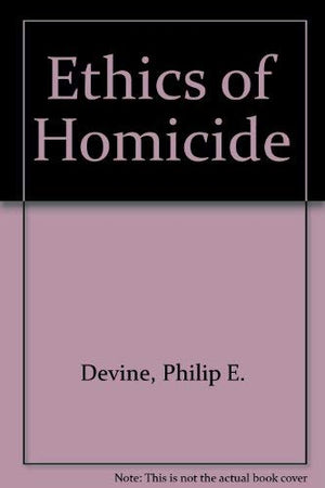 The Ethics of Homicide,Used