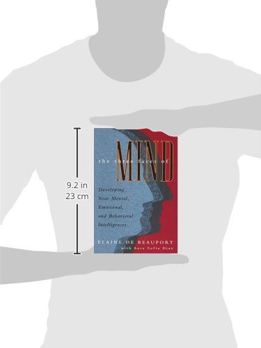 Three Faces of Mind: Developing Your Mental, Emotional, and Behavioral Intelligences,Used