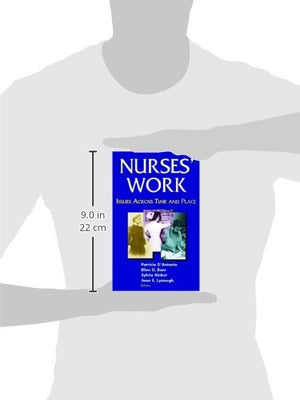 Nurses' Work: Issues Across Time and Place,Used