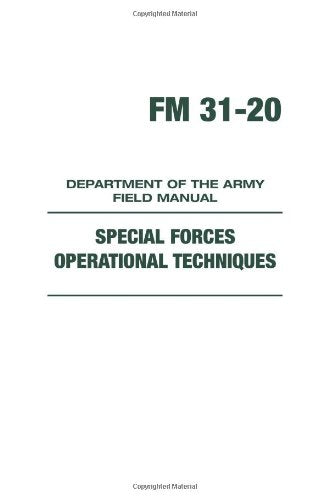 Special Forces Operational Techniques (Fm 3120),Used