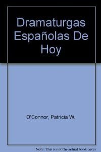 Dramaturgas espaolas de hoy,Used