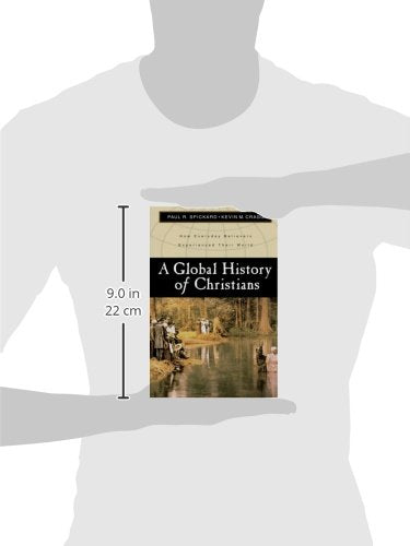 A Global History of Christians: How Everyday Believers Experienced Their World,New