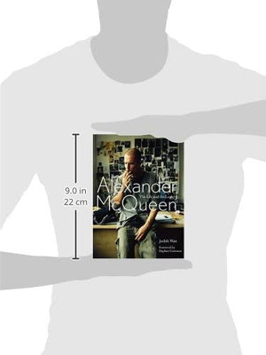 Alexander McQueen: The Life and the Legacy,Used