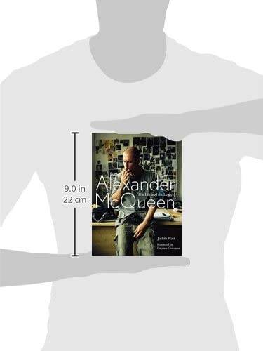 Alexander McQueen: The Life and the Legacy,Used