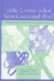 Who Learns What From Cases And How?: The Research Base For Teaching And Learning With Cases,Used