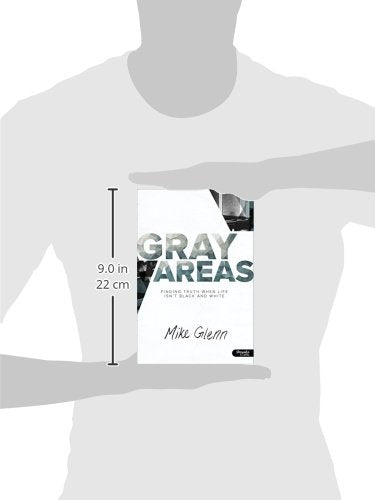Gray Areas: Finding Truth When Life Isn't Black and White (Member Book),Used
