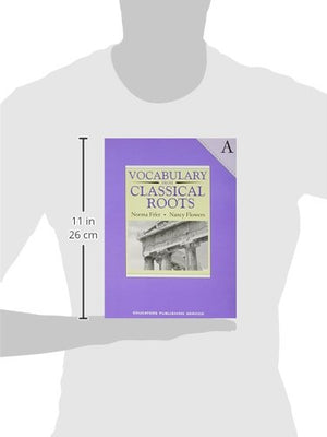 Vocabulary from Classical Roots  A,Used