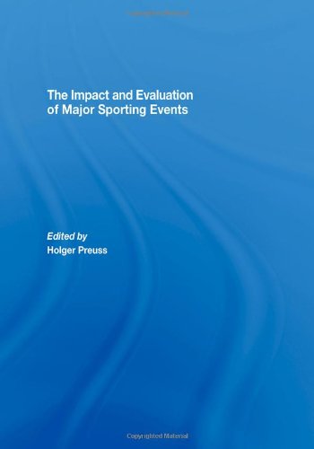 The Impact and Evaluation of Major Sporting Events,Used