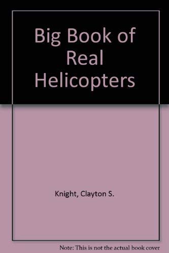 Big Book of Real Helicopters,Used