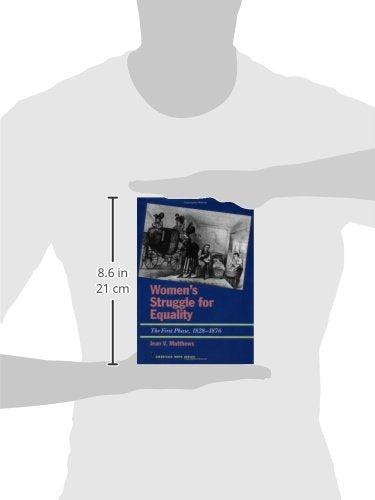 Women's Struggle for Equality: The First Phase, 18281876 (American Ways),Used