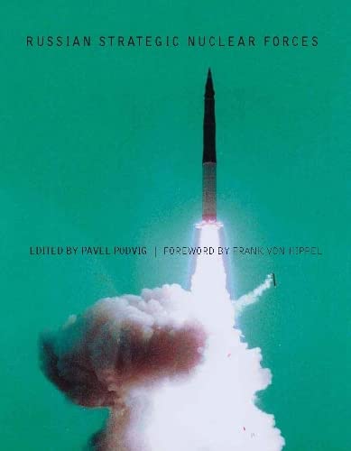 Russian Strategic Nuclear Forces,Used