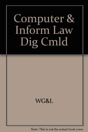 Computer and Information Law Digest, Computer and Information Law Digest 1995 Cumulative Supplement No. 2,Used