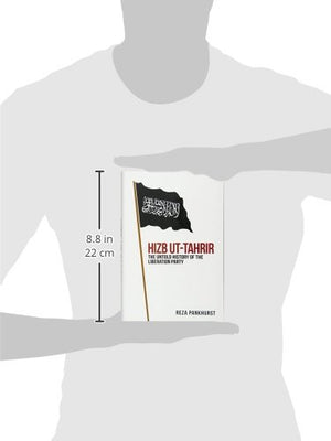 Hizb utTahrir: The Untold History of the Liberation Party,Used