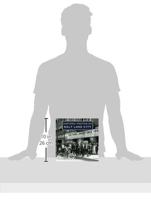 Historic Photos of Salt Lake City,Used