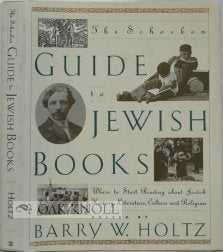 The Schocken Guide To Jewish Books: Where To Start Reading About Jewish History, Literature, Culture And Religion,Used