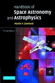 Handbook of Space Astronomy and Astrophysics,New