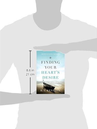 Finding Your Heart's Desire: Ambition, Motivation and True Success,Used