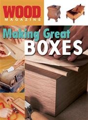 Wood Magazine: Making Great Boxes,Used