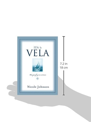 Iza LA Vela/Raising the Sail (Spanish Edition),Used