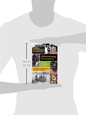 Differentiating Development: Beyond an Anthropology of Critique,Used
