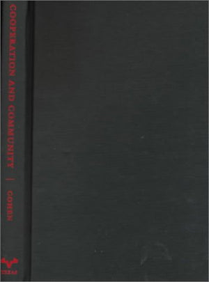 Cooperation and Community: Economy and Society in Oaxaca,Used