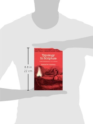 Typology in Scripture: A Study of Hermeneutical Typos Structures,Used